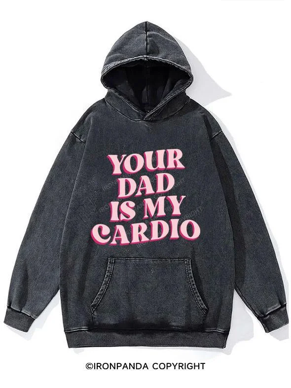 Football Hoodie-PINK YOUR DAD IS MY CARDIO WASHED GYM HOODIE