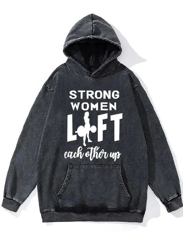 Custom Hoodie-Strong Women Lift WASHED GYM HOODIE