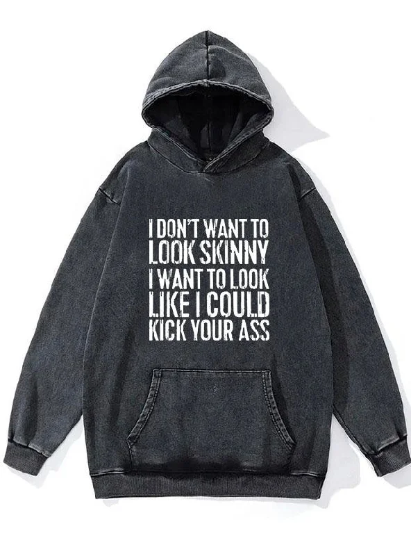 Camping Hoodie-I DON'T WANT TO LOOK SKINNY WASHED GYM HOODIE