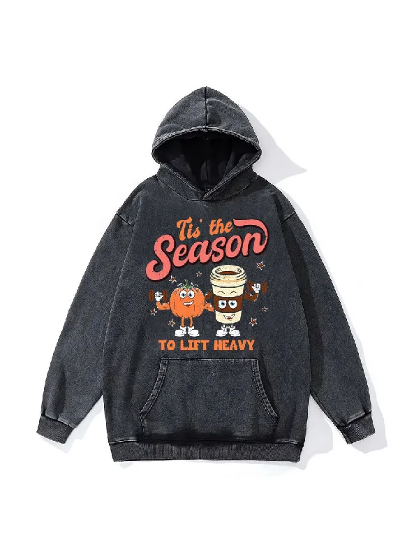 Fishing Hoodie-Tis The Season To Lift Heavy Washed Gym Hoodie