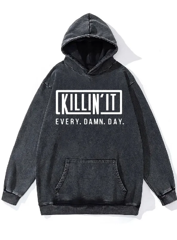 Handmade Hoodie-Killing It Every Damn Day Washed Gym Hoodie