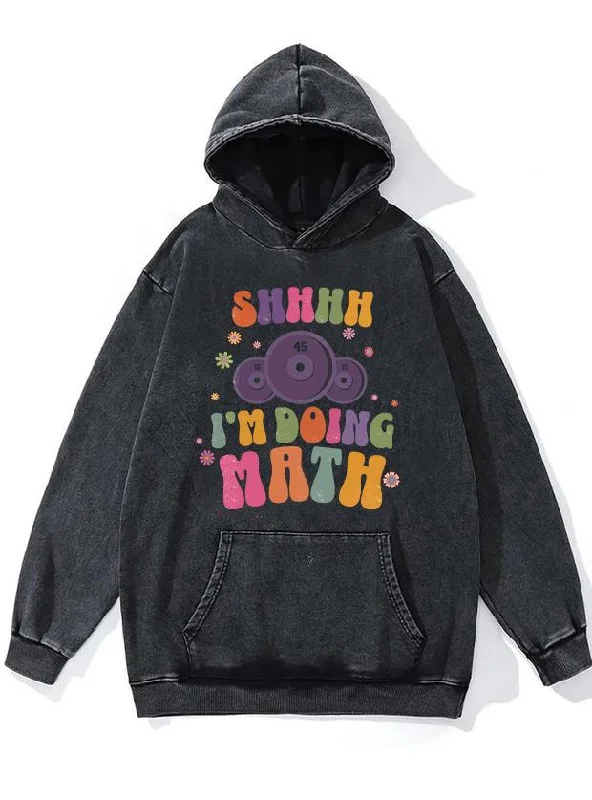 Running Hoodie-I'm doing math WASHED GYM HOODIE